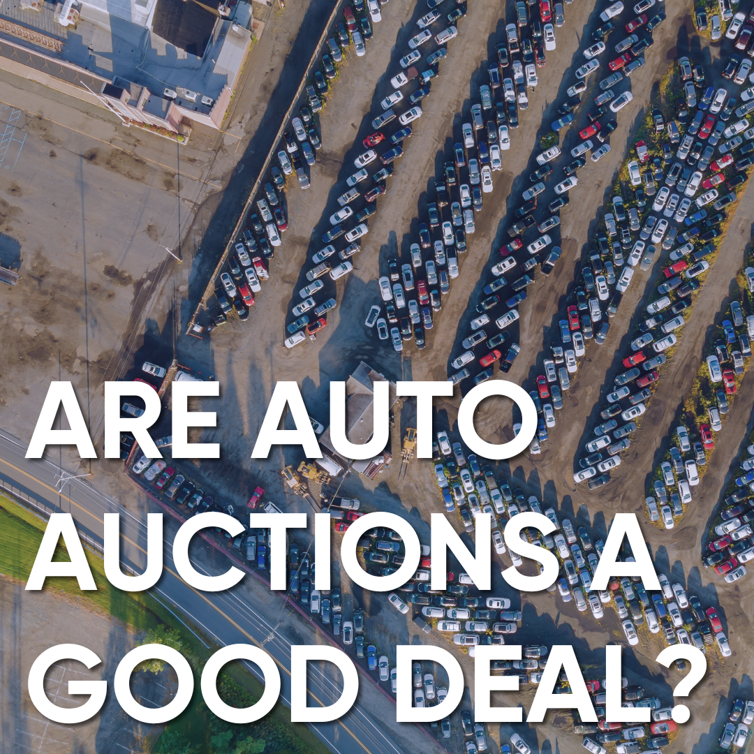 Are Auto Auctions a Good Deal?