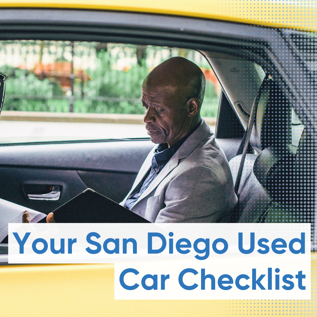 Your San Diego Used Car Checklist