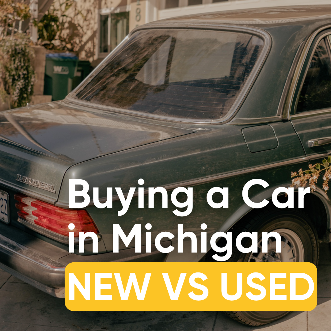 Should I buy a new or used car in Michigan?