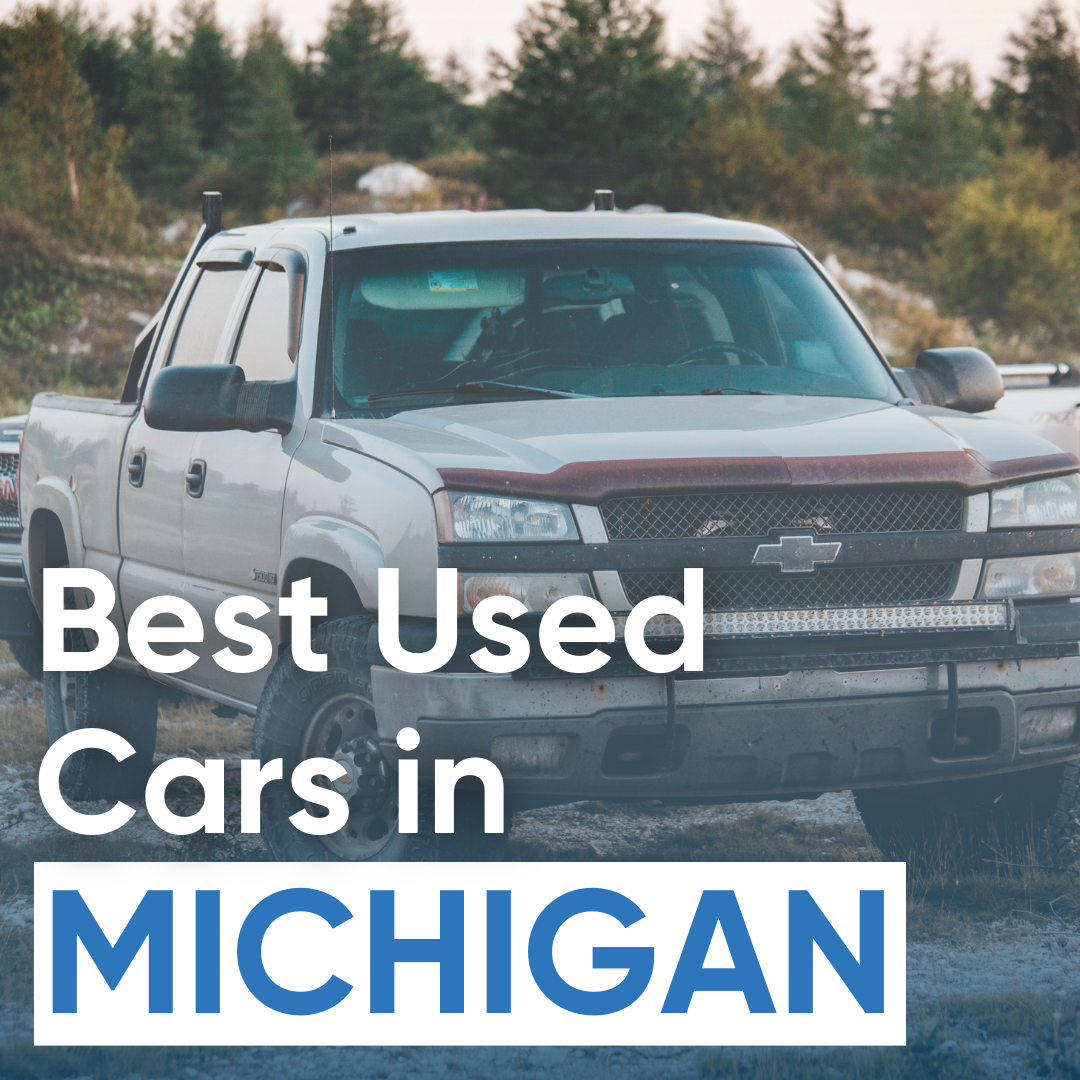 The best used cars in Michigan.