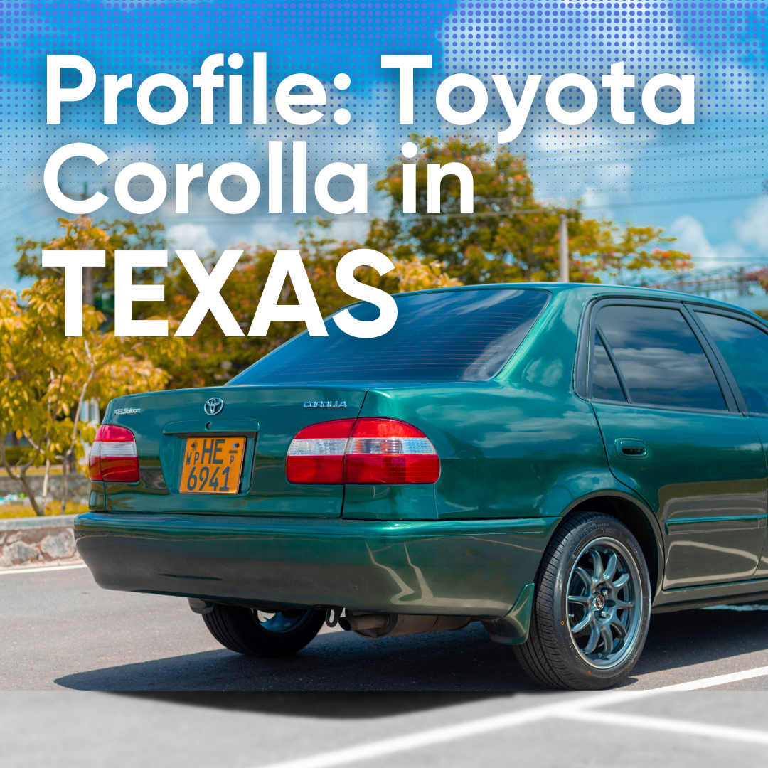 A Toyota Corolla Profile for you Toyota lovers out here in Texas.