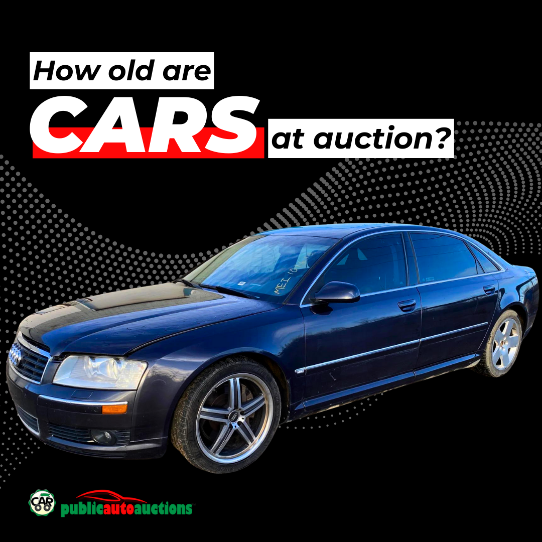 What age of car can you expect to find at auction most of the time?